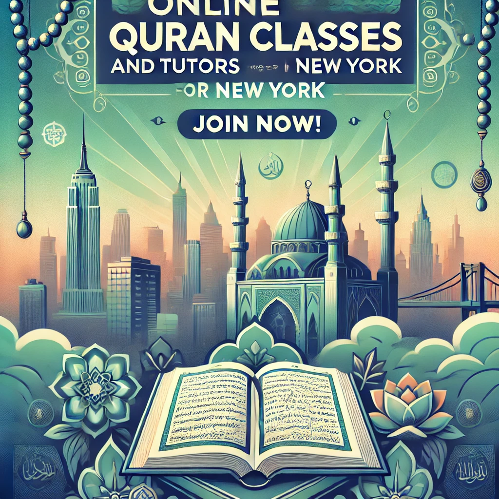 Online Quran Classes and Tutors for Muslims in New York - Join Now!